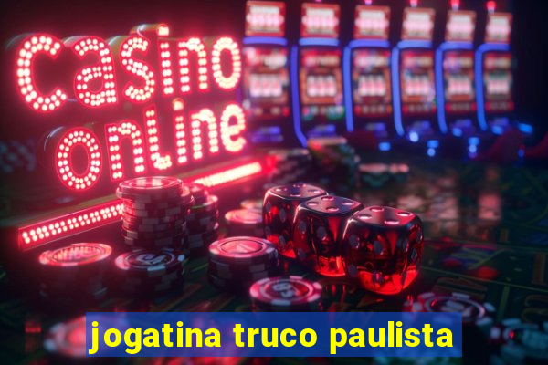 jogatina truco paulista